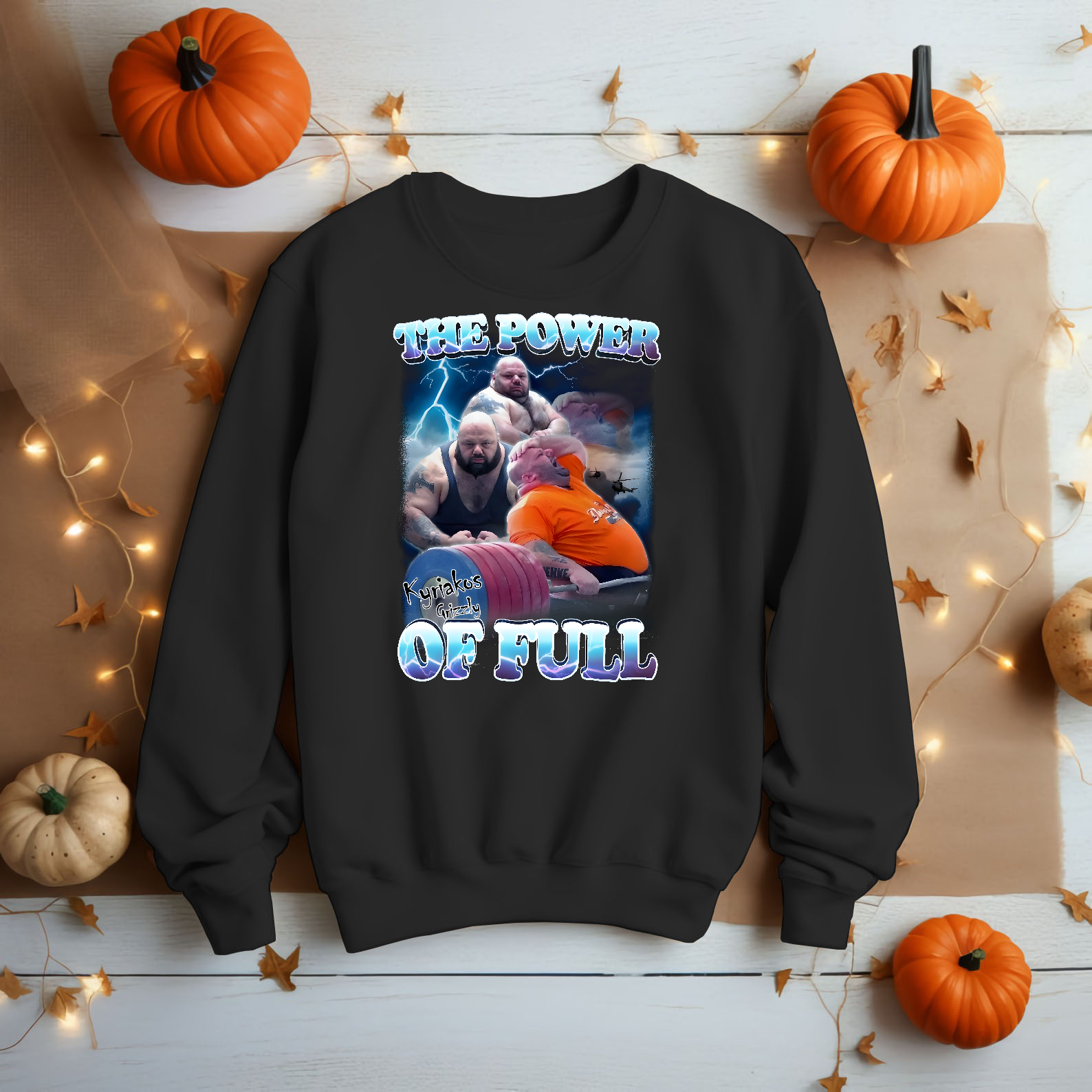 The Power of Full Funny Kyriakos Grizzly Dank Meme Tee Shirt Gift for Woman and Man, Gym Bro Gifts, Unhinged Shirt, Pump Cover Tshirt, Gifts